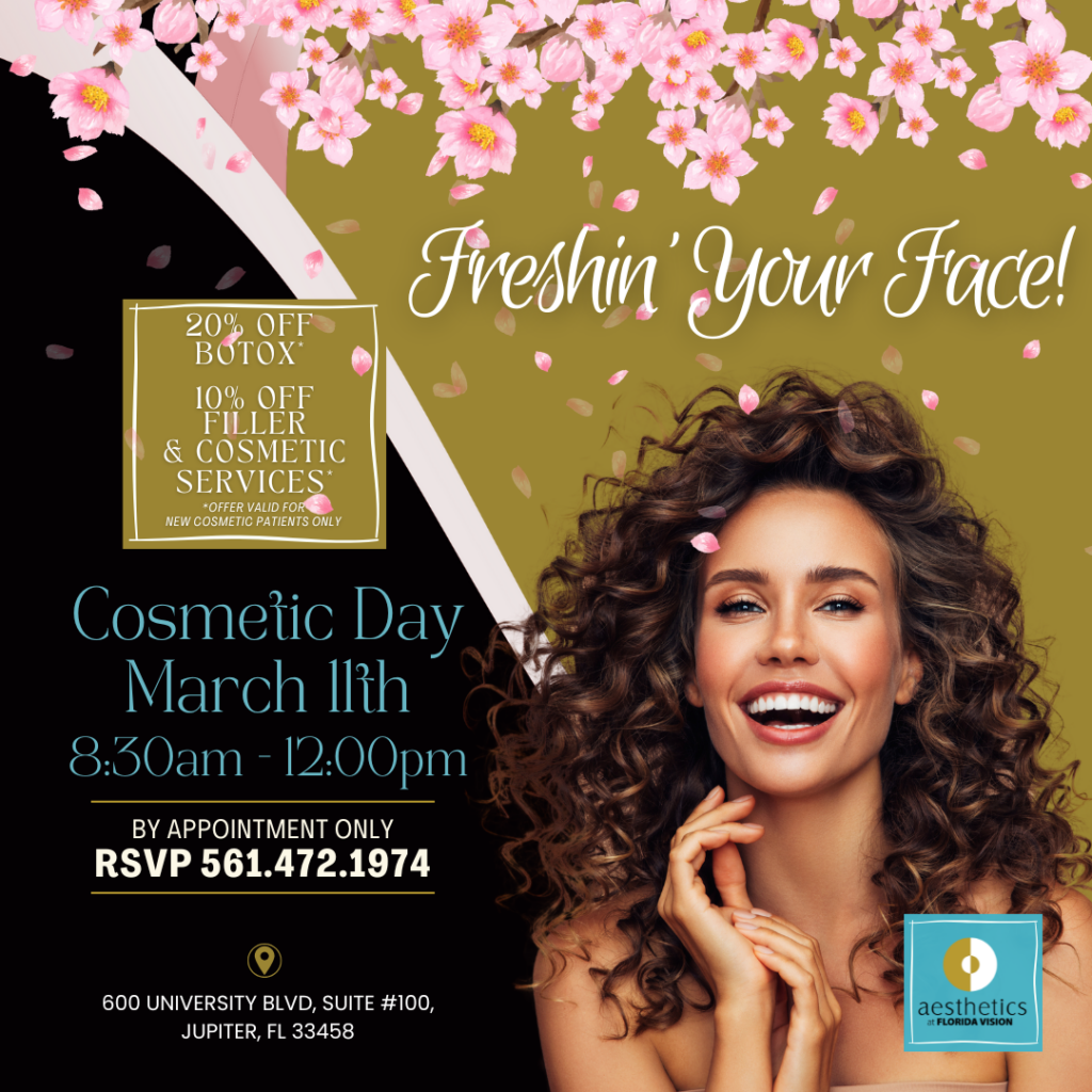 Freshin' your Face! Cosmetic Day March 11th 8:30am - 12:00pm By Appointment only. RSVP 561.472.1974